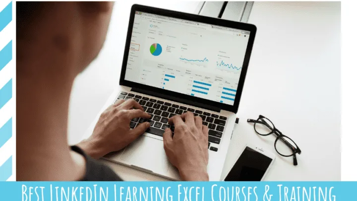 Best LinkedIn Learning Excel Courses & Training
