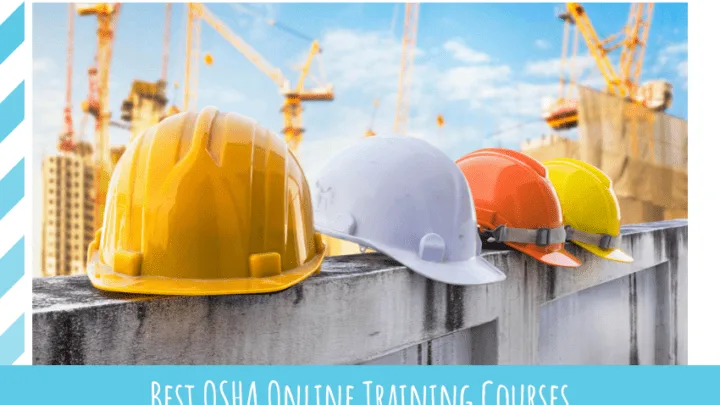 Best OSHA Online Training Courses